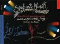 Spaß mit Musik 2: Cello on the Rocks I 