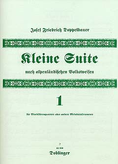 Kleine Suite 1 nach alpenländischen Volksweisen 