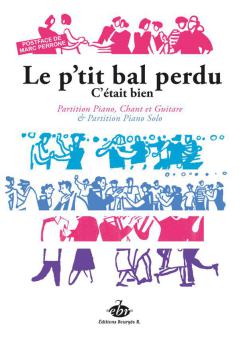 Le P'tit Bal Perdu/C'etait Bien 