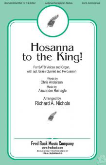 Hosanna To The King 