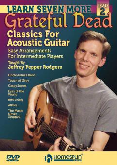 Learn Seven More Grateful Dead Classics For Acoustic Guitar DVD 2 