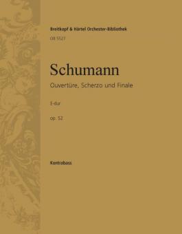 Ouvertüre, Scherzo und Finale E-dur op. 52 