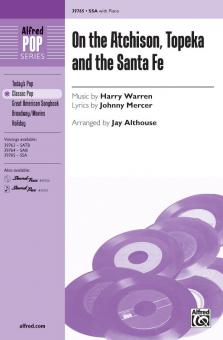 On The Atchison, Topeka And The Santa Fe 