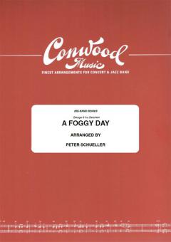 A Foggy Day 