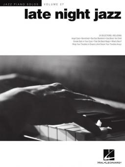 Jazz Piano Solos Series Vol. 27: Late Night Jazz 