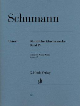 Complete Piano Works - Volume IV 