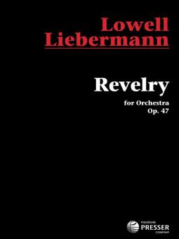 Revelry op. 47 