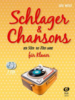 Schlager & Chansons der 50er- bis 70er Jahre (mit CD) 