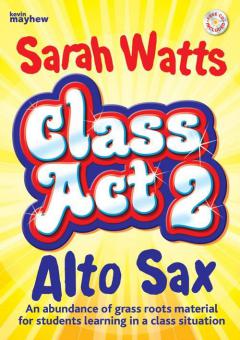 Class Act 2 Alto Sax 