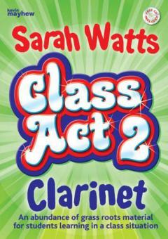 Class Act 2 Clarinet 