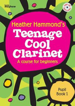 Teenage Cool Clarinet Book 1 Student 