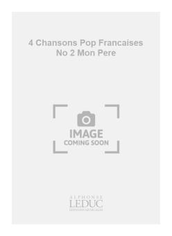 4 Chansons Pop Francaises No. 2 