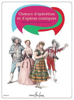 Choeurs d'opérettes et d'opéras comiques 