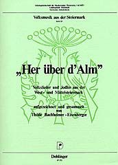 Her über d' Alm 