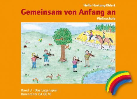 Gemeinsam von Anfang an. Méthode de violon, volume 3 