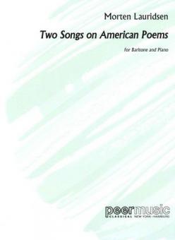 Two Songs On American Poems 