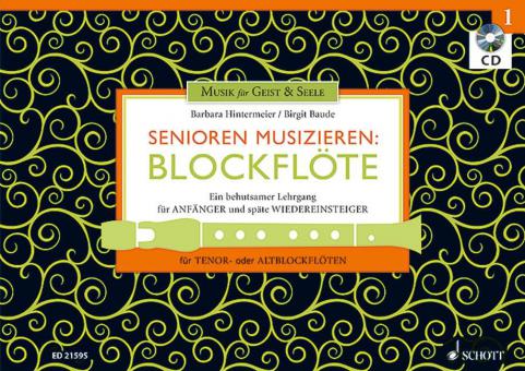 Senioren musizieren: Blockflöte Band 1 