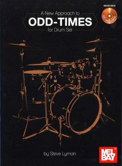 A New Approach to Odd-Times for Drum Set 