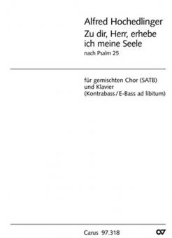 Zu dir, Herr, erhebe ich meine Seele - Psalm 25 