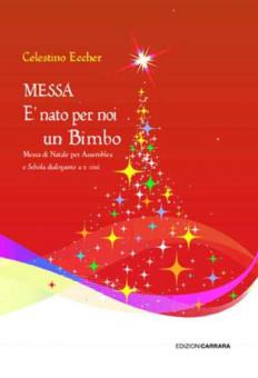 Messa E'nato per noi un bambino 