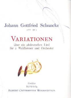 Variationen F-Dur über ein altdeutsches Lied für 2 Waldhörner mit Begleitung des Orchesters 