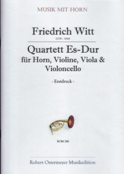 Quartett für Horn, Violine, Viola und Cello Es-Dur (Erstdruck) 