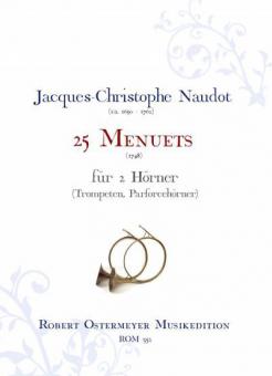 25 Menuets für 2 Hörner (Trompeten, Parforcehörner) 