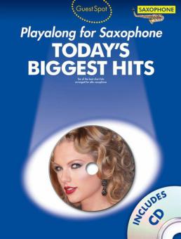 Guest Spot Today's Biggest Hits: Saxophone 
