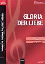 Gloria der Liebe 