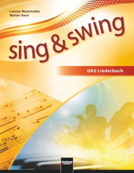 Sing & Swing - DAS neue Liederbuch 