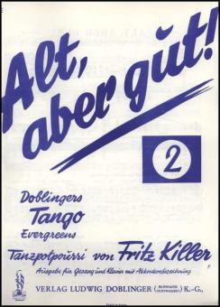 Alt aber gut 2 