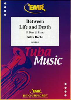 Between Life and Death Standard