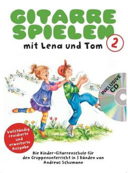Gitarre Spielen mit Lena und Tom Band 2 (CD-Edition) 