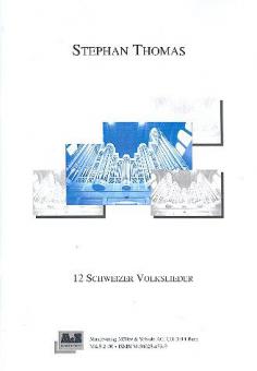 12 Schweizer Volkslieder 