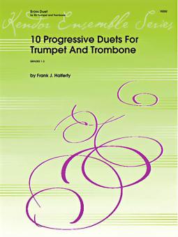 10 Progressive Duets For Trumpet And Trombone Standard