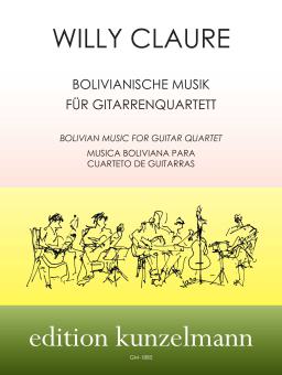 Bolivian Music for Guitar Quartet 