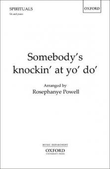 Somebody's Knockin' At Yo' Do' 