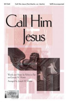 Call Him Jesus 