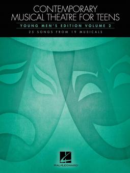 Contemporary Musical Theatre for Teens Vol. 2 