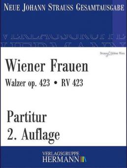 Wiener Frauen op. 423 RV 423 