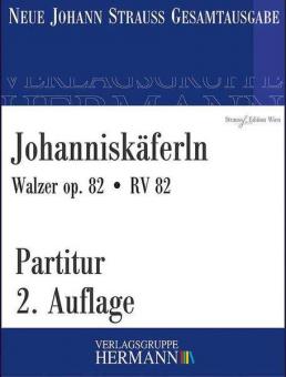 Johanniskäferln op. 82 RV 82 