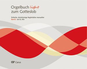 Orgelbuch 'light' zum Gotteslob - Orgelband 2 (ab GL 352) 