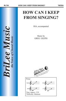How Can I Keep From Singing 