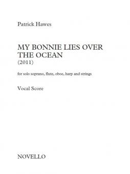My Bonnie Lies Over The Ocean 