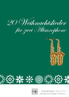 20 Weihnachtslieder für 2 Altsaxophone 