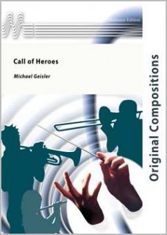 Call Of Heroes (Fanfarenorchester) 