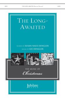 The Long-Awaited 