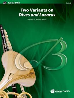 Two Variants On 'Dives And Lazarus' Standard