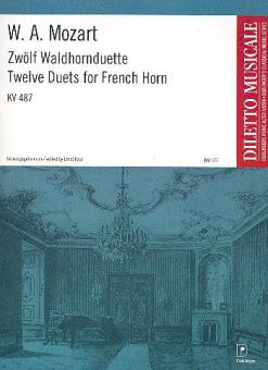 12 Waldhornduette KV 487 