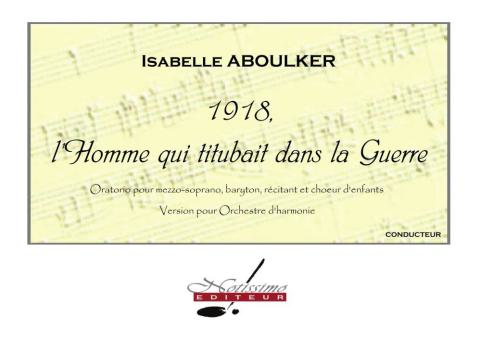 1918, L'homme Qui Titubait Dans La Guerre 